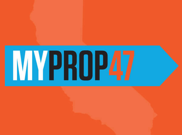 My Prop 47 - California